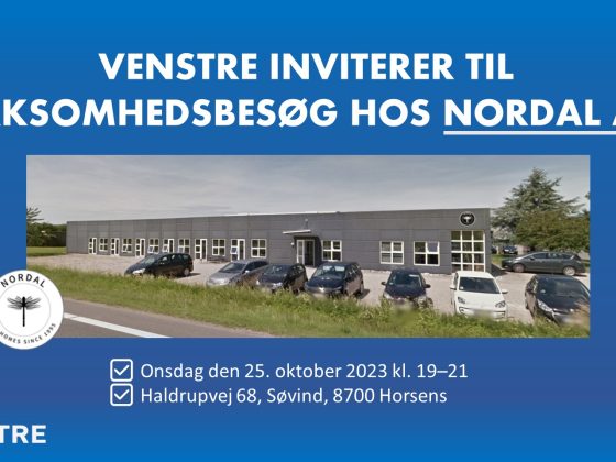 Venstre i Gedved inviterer til virksomhedsbesøg hos Nordal i Søvind